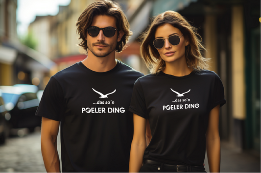 T-Shirt "Poeler Ding"